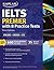 IELTS Premier with 8 Practice Tests: Online + Book (Kaplan Test Prep)