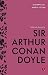 Selected Stories Sir Arthur Conan Doyle (Masterpieces of World Fiction)