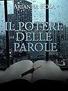 Il Potere delle Parole (La Trilogia del Potere, #1)