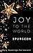 Joy To The World: Daily Readings For Advent