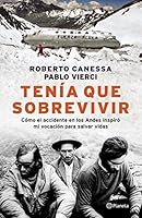 Tenia que sobrevivir