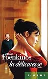 La Délicatesse by David Foenkinos