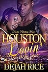 Houston Lovin': L...