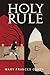Holy Rule (Inanna Poetry & Fiction Series)
