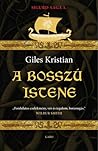 A bosszú istene by Giles Kristian