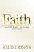 Faith: Practices, Models, and Sources of the Spirit