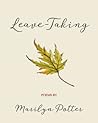 Leave-Taking (Inanna Poetry & Fiction Series)