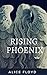 Rising Phoenix