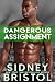 Dangerous Assignment (Aegis...