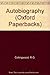 Autobiography (Oxford Paperbacks)