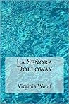 La Senora Dolloway
