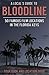A Local's Guide To Bloodline by David L. Sloan