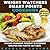 Weight Watchers Smart Points Cookbook: Award Winning Weight Watchers Recipes for Rapid Fat Loss; Smart Points, Photos, Serving Size, and Nutritional Information for EVERY SINGLE RECIPE!