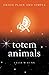 Totem Animals, Orion Plain ...