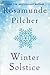 Winter Solstice by Rosamunde Pilcher