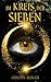 Im Kreis der Sieben (German Edition)