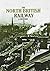 The North British Railway a History