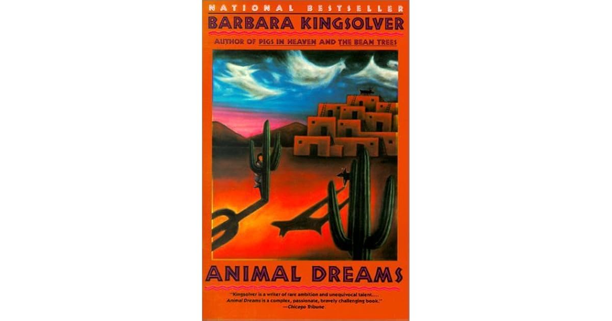 Animal Dreams by Barbara Kingsolver