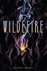 Wildefire by Karsten Knight