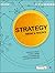 Strategy: Theory and Practice