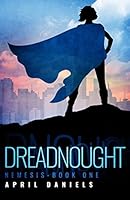 Dreadnought (Nemesis, #1)