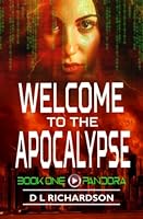 Pandora (Welcome to the Apocalypse, #1)