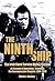The Ninth Ship : The Irish Naval Service Diving Section: An Account of Operations, Training & the Recompression Chamber, 1964-2014