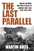 The Last Parallel