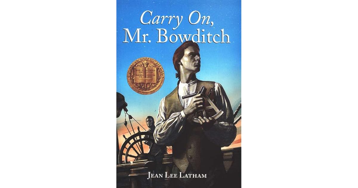 Carry On, Mr. Bowditch by Jean Lee Latham