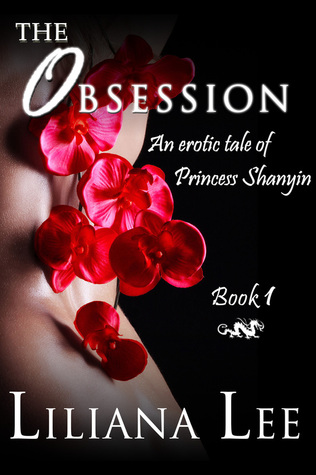 The Obsession (Princess Shanyin, #1)