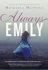 Always Emily by Michaela MacColl