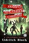 Krampus and The Thief of Christmas by Eldritch Black