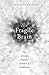 The Fragile Brain by Kathleen   Taylor