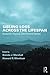 Sibling Loss Across the Lifespan: Research, Practice, and Personal Stories (Series in Death, Dying, and Bereavement)
