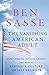 The Vanishing American Adul...
