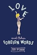 Love and Other Foreign Words