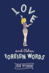 Love and Other Foreign Words by Erin McCahan