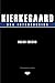 Kierkegaard, una introducción