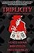 Triplicity (The Terror Project Book 1)