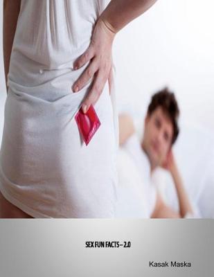 Sex Fun Facts - 2.0