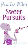 Sweet Pursuits by Pauline Wiles