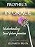 Prophecy In Grace by Elizabeth Prata