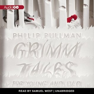 Grimm Tales for Young and Old