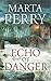 Echo of Danger (Echo Falls #1)