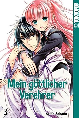 Mein göttlicher Verehrer, Band 3 (Mein göttlicher Verehrer, #3)