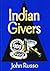 Indian Givers