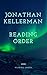 JONATHAN KELLERMAN: READING ORDER