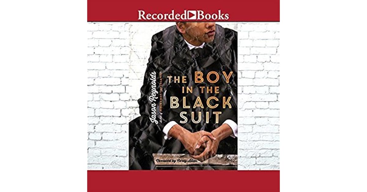 The Boy in the Black Suit by Jason Reynolds