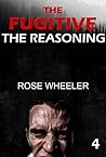 MYSTERY: The Fugitive - THE REASONING: (Mystery, Suspense, Thriller, Suspense Thriller, London) (ADDITIONAL FREE BOOK INCLUDED ) (Suspense Thriller Mystery, ... dark,Thriller & Suspense, crime thriller)