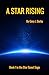 A Star Rising (Star Scout S...
